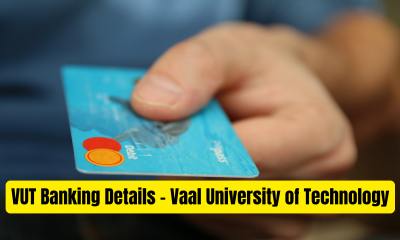 VUT Banking Details - Vaal University of Technology