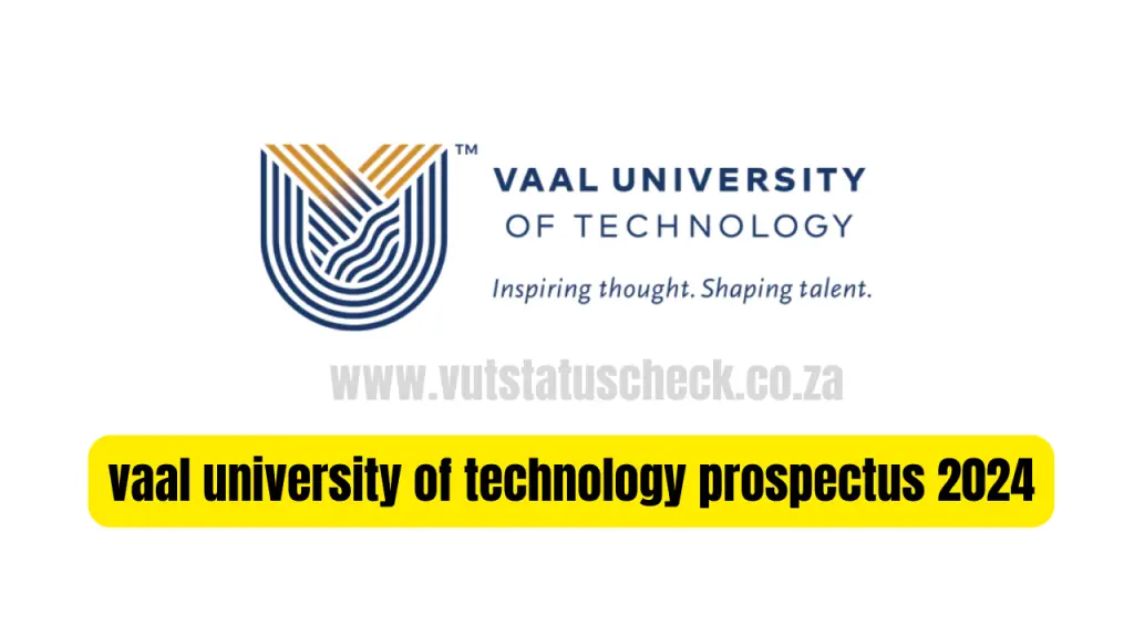 Vaal University of Technology Prospectus 2024