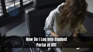How Do I Log Into Student Portal at VUT